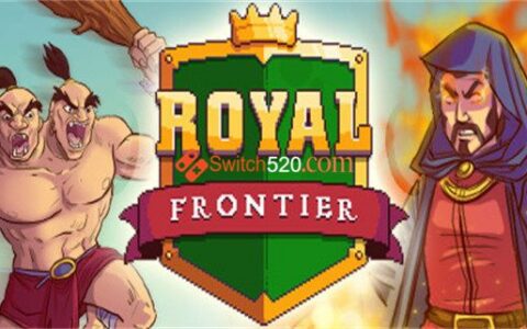 [Switch]皇家边境 Royal Frontier