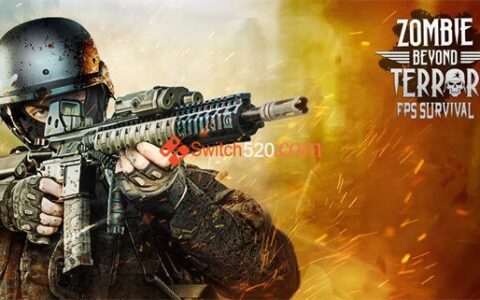 [Switch]僵尸超越恐怖 FPS 生存 ZOMBIE Beyond Terror FPS Survival