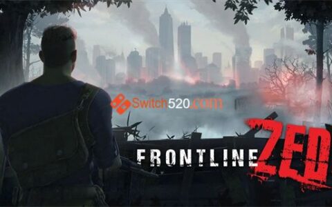 [Switch]丧尸前线 Frontline Zed