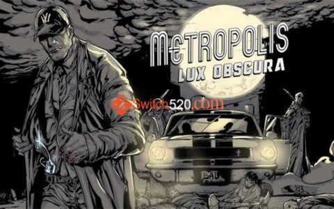 [Switch]大都市 迷情中世纪 Metropolis: Lux Obscura