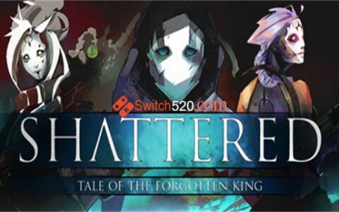 [Switch]破碎 被遗忘的国王官方中文NSP原版