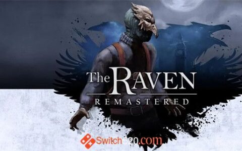 [Switch]乌鸦 重制版 The Raven Remastered