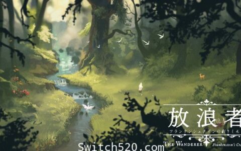 [Switch]流浪者 弗兰肯斯坦的生物 The Wanderer Frankenstein’s Creature