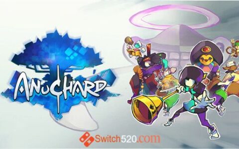 [Switch]阿努查德 Anuchard