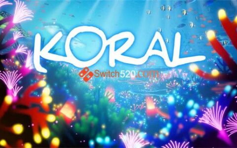 [Switch]珊瑚 KORAL官方中文XCI原版冷饭