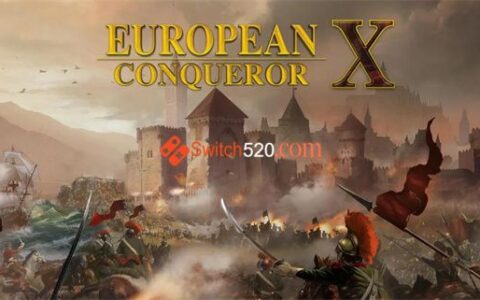 [Switch]欧洲征服者X官方中文本体+1.0.4原版整合XCI