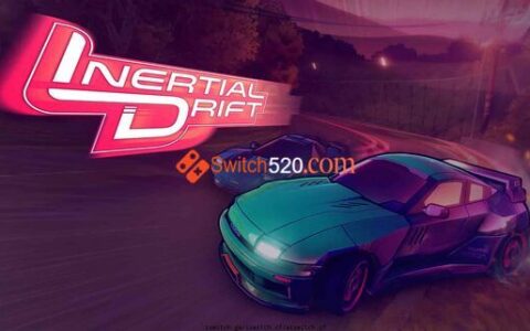 [Switch]惯性漂移:Inertial Drift