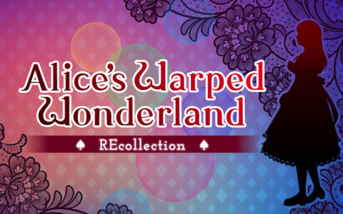 [Switch]扭曲之地的爱丽丝-回忆 Alice\'s Warped Wonderland