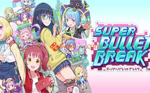 [Switch]超级子弹娘 Super Bullet Break