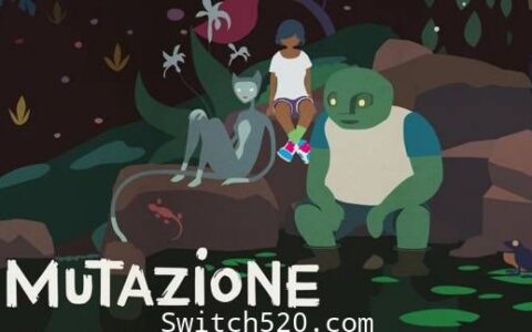 [Switch]变异小镇 Mutazione