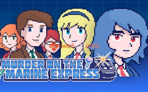 [Switch]海上快车谋杀案 Murder on the Marine Expressv