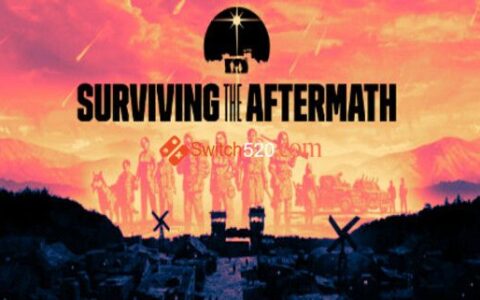 [Switch]末日求生日版中文本体+1.0.3升补NSZ原版