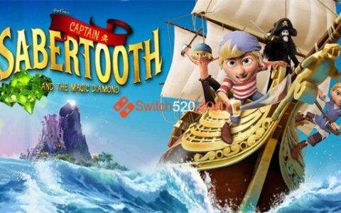 [Switch]剑齿虎船长和魔法钻石中文本体+1.4.0升补NSP原版