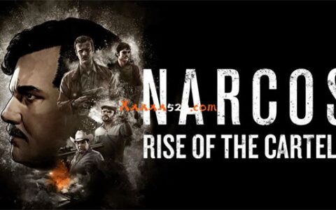 [Switch]毒枭 卡特尔崛起 Narcos Rise of the Cartels