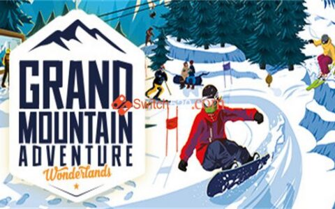 [Switch]大山冒险 奇迹之地 Grand Mountain Adventure: Wonderlands