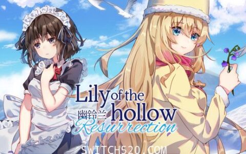 [Switch]幽铃兰 Lily of the Hollow官方中文本体+1.0.1升补NSZ原版