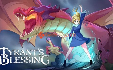 [Switch]暴君的祝福 Tyrant\'s Blessing