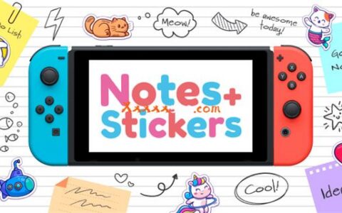 [Switch]笔记+贴纸 Notes + Stickers