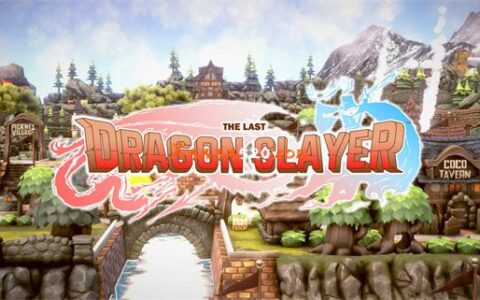 [Switch]最后的屠龙者 The Last Dragon Slayer