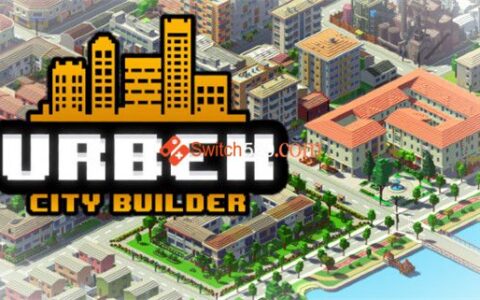 [Switch]城市规划大师 Urbek City Builder