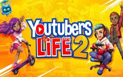 [Switch]油管主播的生活2 Youtubers Life 2