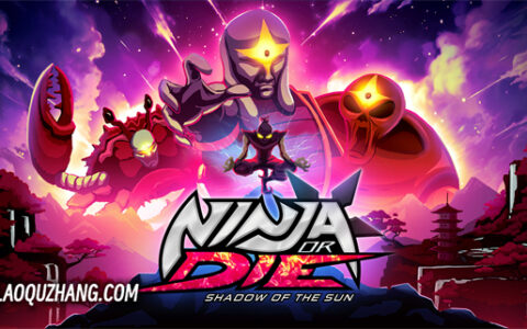 [Switch]忍或死 太阳之影 Ninja or Die Shadow of the Sun