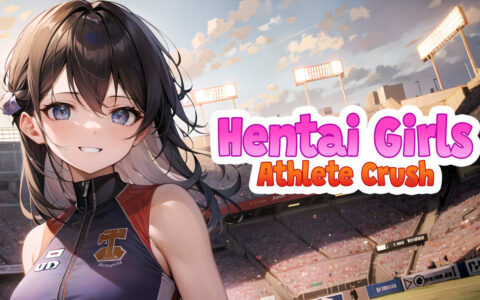 [Switch]漫画女孩 运动员迷恋 Hentai Girls aAthlete Crush