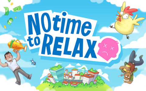 [Switch]没时间放松 No Time to Relax官方中文本体+1.3.0升补NSZ原版