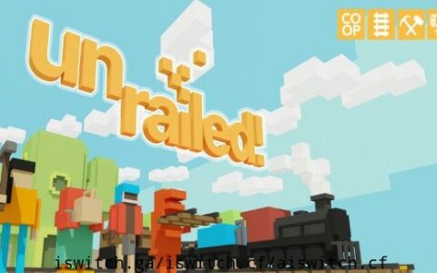 [Switch]一起开火车:Unrailed官方中文本体+1.0.12升补NSZ原版