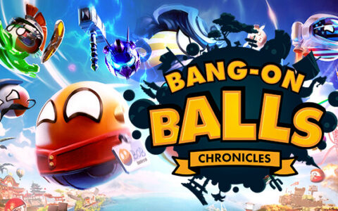 [Switch]波兰球 编年史 Bang On Balls Chronicles