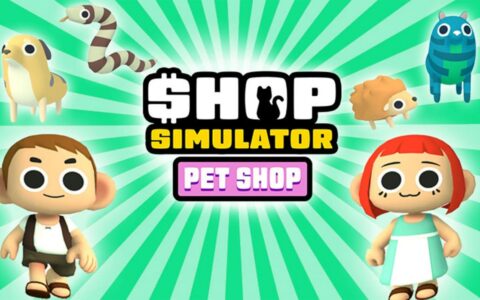 [Switch]商店模拟器 宠物店 Shop Simulator Pet Shop官方中文NSZ原版