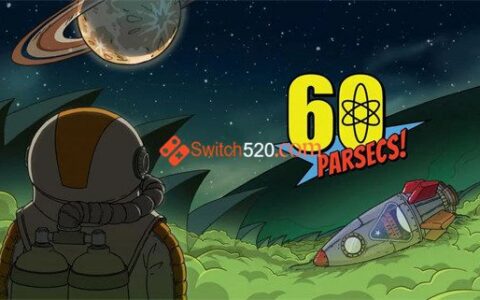 [Switch]60秒差距 60 Parsecs