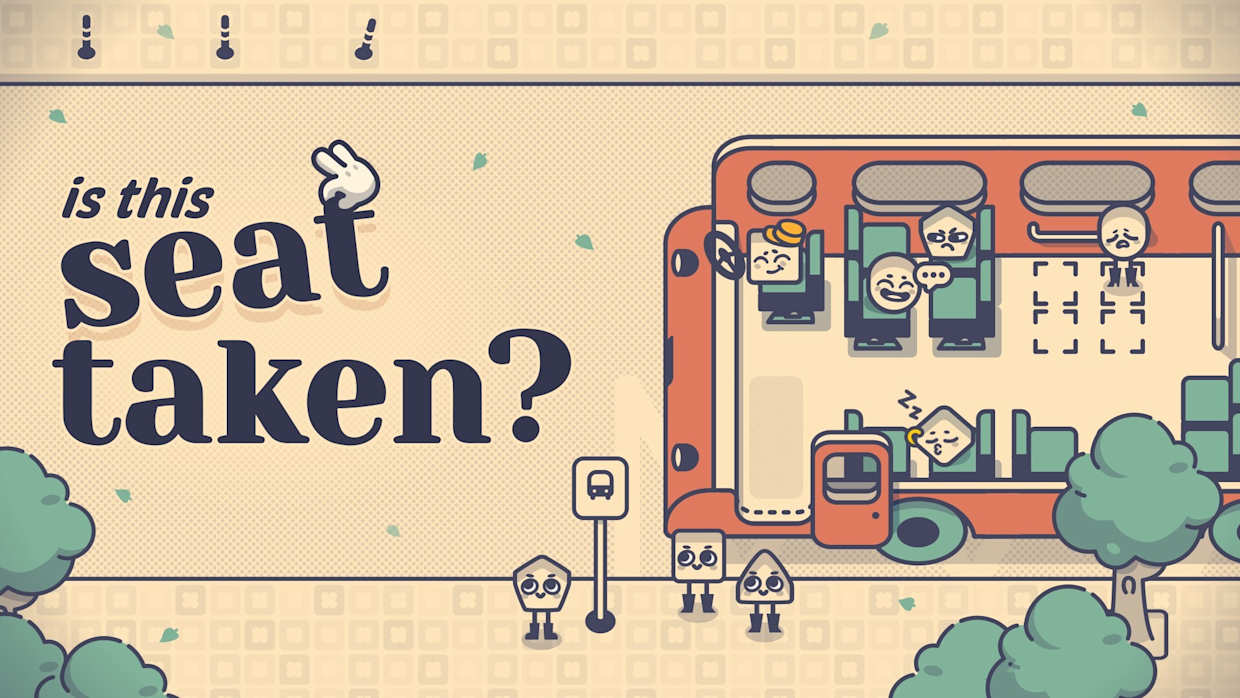 [Switch]这个座位有人吗 Is This Seat Taken官方中文本体+1.1.0升补NSZ原版