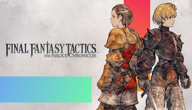 Save 30% on FINAL FANTASY TACTICS - The Ivalice Chronicles on Steam